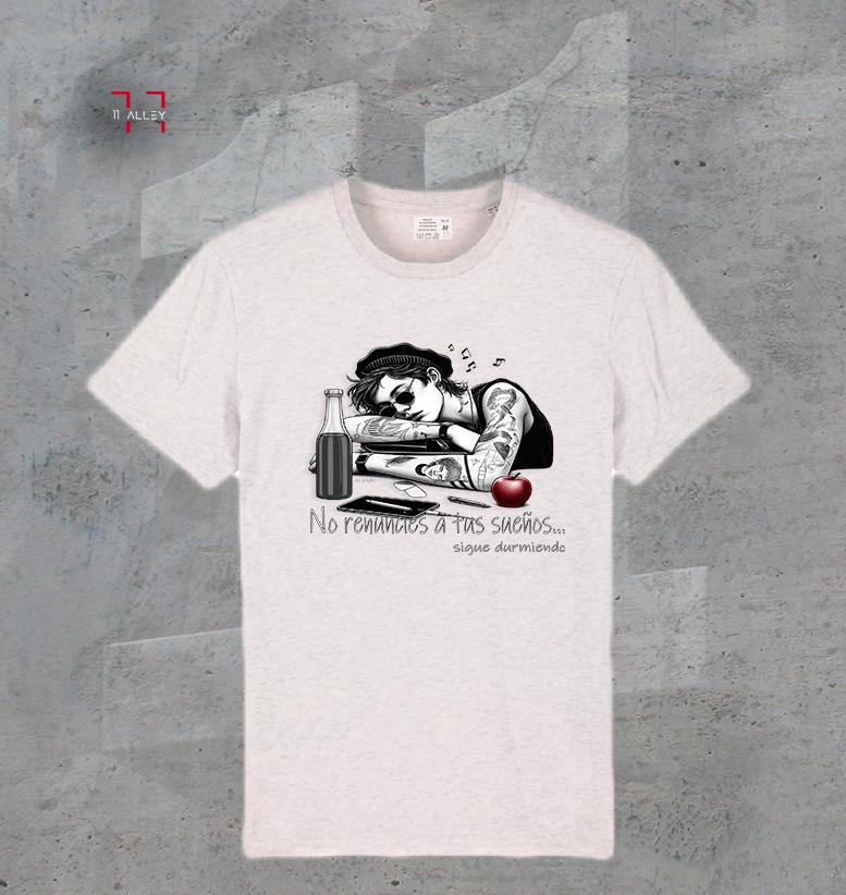 camiseta original especial impresa a una cara azul no renuncies a tus sueños...sigue durmiendo